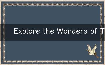 Explore the Wonders of Travel - The Ultimate Guide to Traveling!