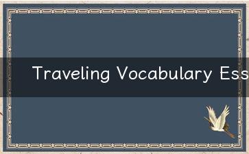 Traveling Vocabulary Essential English Words for Tourists