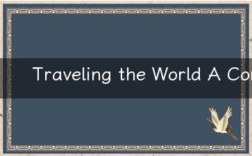 Traveling the World A Comprehensive English Handwritten Report